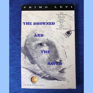 Book: The Drowned and the Saved by Primo Levi, Translated by Raymond Rosenthal